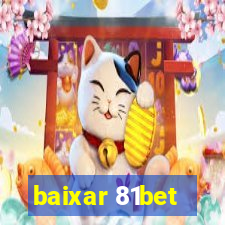 baixar 81bet